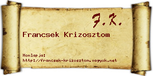 Francsek Krizosztom névjegykártya